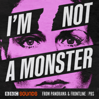56) I'm Not A Monster